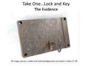 Take One Lock and Key The Evidence