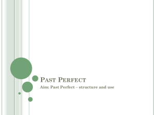 Lesson 8 - Past Perfect