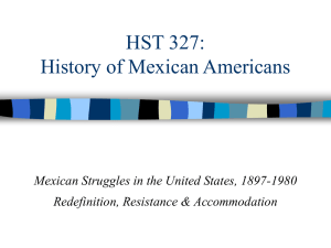 HST 327: History of Mexican Americans