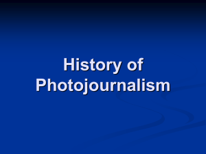 History of Photojournalism