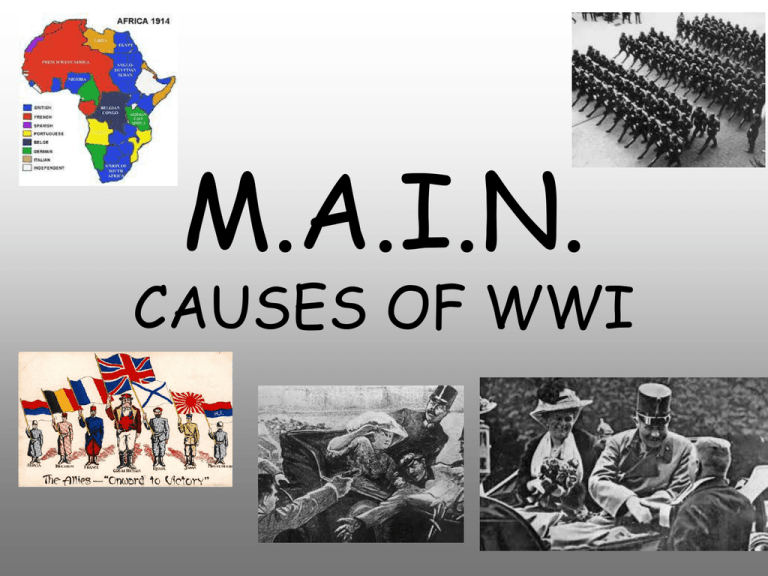 a major cause of world war 1 was