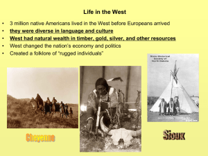 Chapter 16: Life in the West