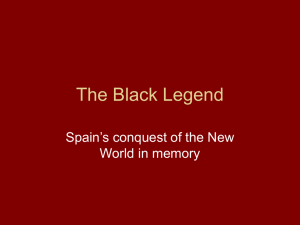 Historical Memory and the Black Legend (Powerpoint)
