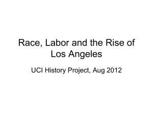 Dr. Cohen: "Race, Labor and the Rise of Los Angeles