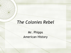 PPT-The Colonies Rebel