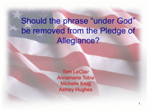 in the Pledge of Allegiance.
