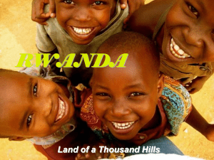 The Rwanda Genocide Monday, January 28, 2013