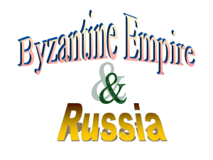 The Byzantine Empire and Russia (330