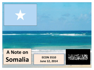 Somalia - ECON 3510 – African Economic Development
