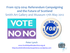 Referendum Campaigning and the Future of Scotland