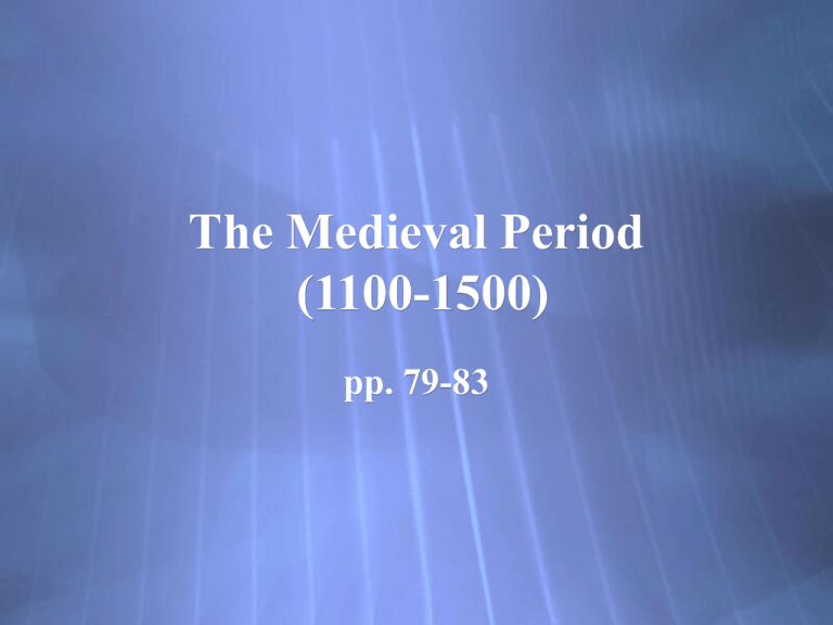 the-medieval-period-1100-1500-pp-79