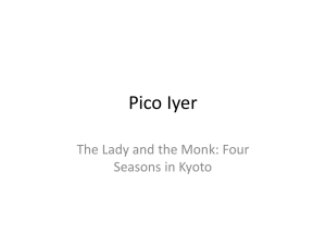 Pico Iyer`s The Lady and the Monk