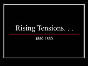 Rising Tensions. . .
