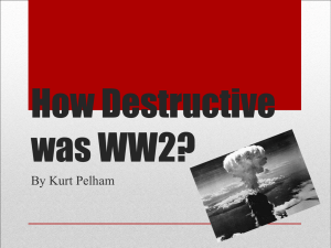 How Destructive was WW2? - Beverley Grammar School