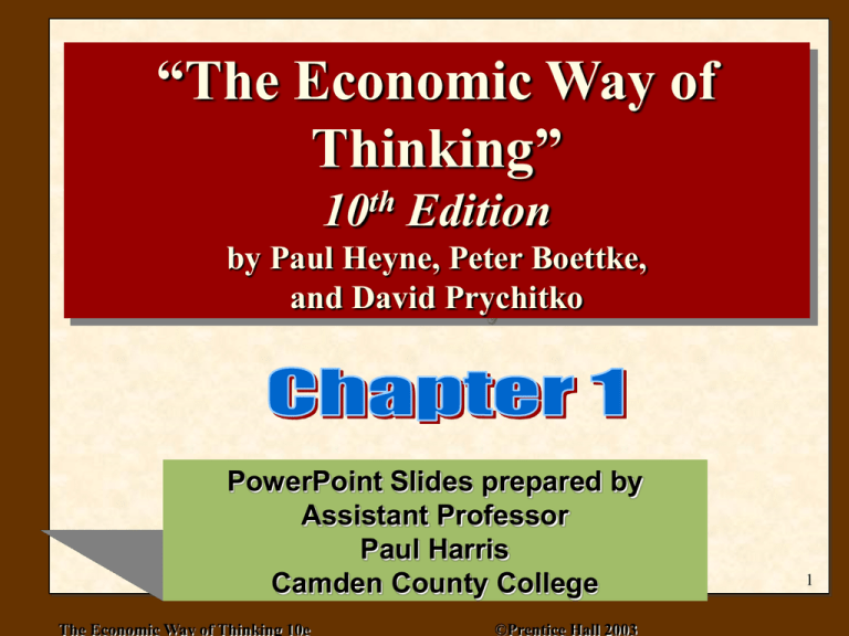 The Economic Way Of Thinking 10e