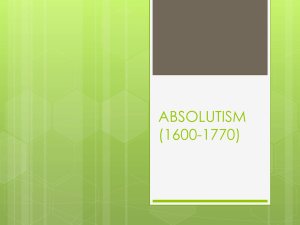 ABSOLUTISM (1600-1770)