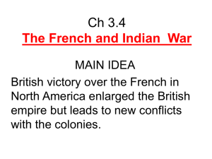 Ch 3_4 The French and Indian War