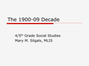 The 1900-09 Decade