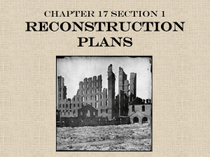 Chapter 17 Section 1 Reconstruction Plans
