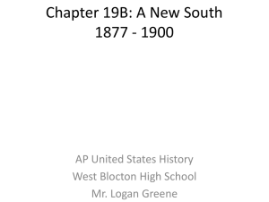 Chapter 17: A New South 1877 - 1900