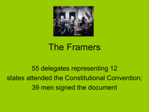 "Meet the Framers" Slide Presentation Powerpoint