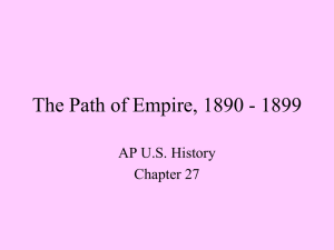 The Path of Empire, 1890 - 1899