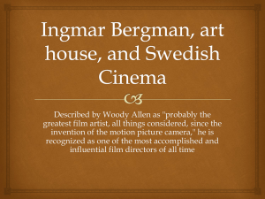 Ingmar Bergman and Swedish Cinema