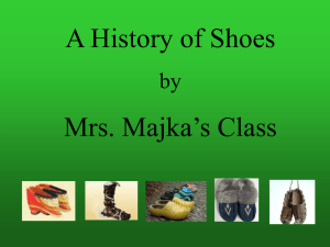 click here for K-4 History of Shoes Powerpoint Presentation