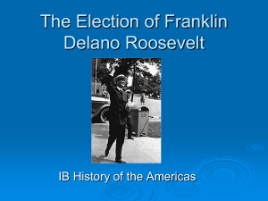 The Election of Franklin Delano Roosevelt