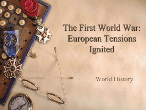 2. The First world War: European Tensions Ignited