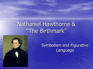 Nathaniel Hawthorne & Dark Romanticism