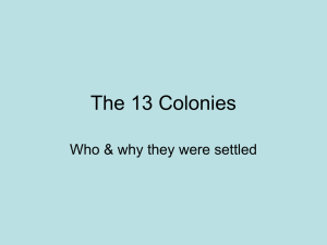 The 13 Colonies - Notes- with maps