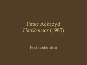 Peter Ackroyd, Hawksmoor (1985)