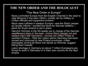 THE NEW ORDER AND THE HOLOCAUST