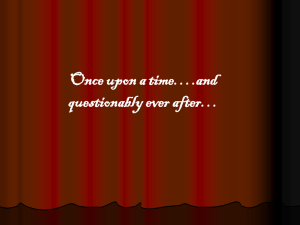 Once upon a time….and questionably ever after…