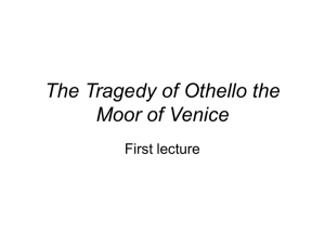 First Othello Lecture
