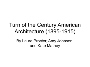 Turn of the Century American Architecture (1895-1915)