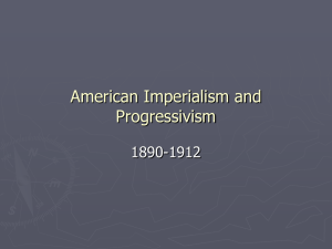 American Imperialism and Progressivism