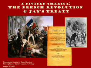 French Revolution and Jay`s Treaty