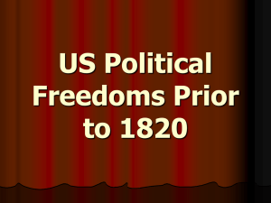 102 US Political Freedoms Prior to 1820