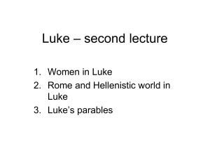 Luke – second lecture