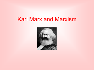 Karl Marx and Marxism
