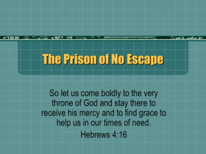 The Prison of No Escape