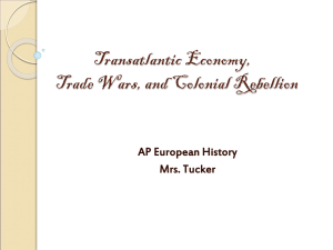 Trans-Atlantic Trade, Slavery and the Plantation System