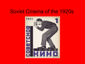 Soviet Cinema of the 1920s: Basic Context