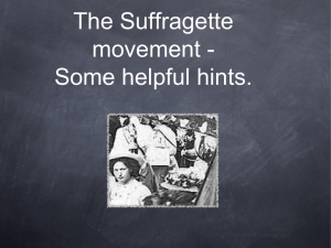 Suffragettes ~ a brief history