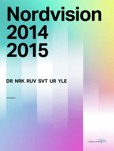 Läs Nordvisions årsrapport 2014