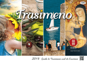 The Harmony of the Trasimeno Lake, its Villages and the Hills