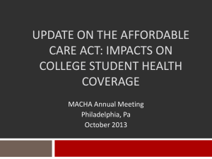 Update on the Affordable Care Act: Impacts on College Student