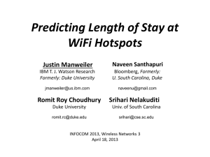 Justin Manweiler Predicting Length of Stay at WiFi Hotspots